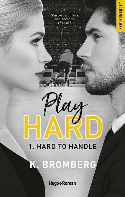 Play Hard/01/Hard to handle