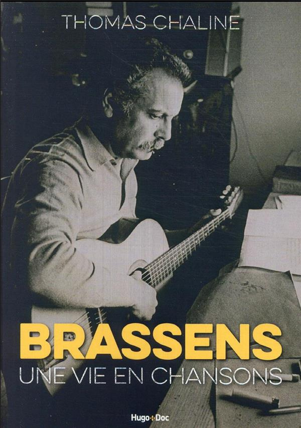 Brassens, une vie en chansons