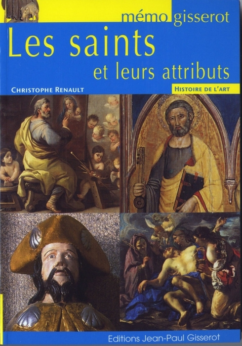 MEMO - LES SAINTS ET LEURS ATTRIBUTS