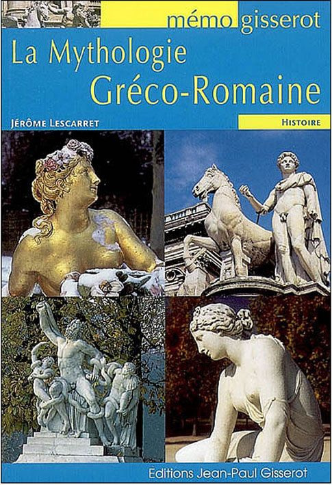 La mythologie gréco-romaine