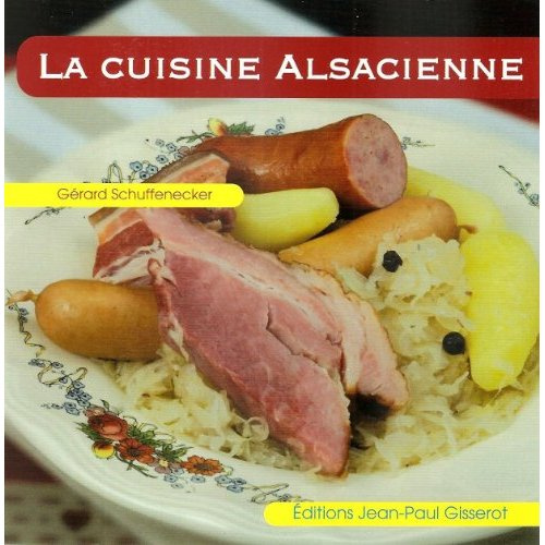 La cuisine alsacienne