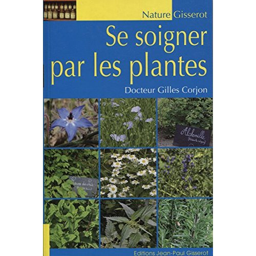 Se soigner par les plantes
