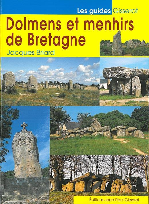 Dolmens et menhirs de Bretagne