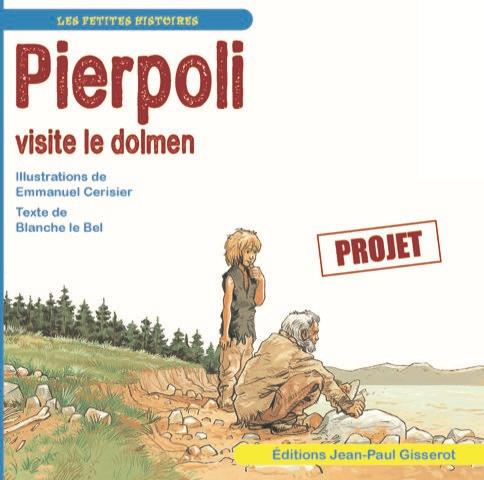 Pierpoli visite le dolmen