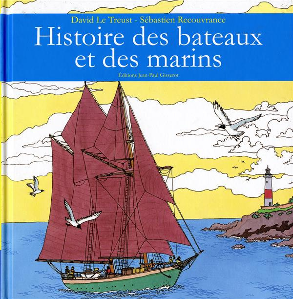 Histoire des bateaux et des marins