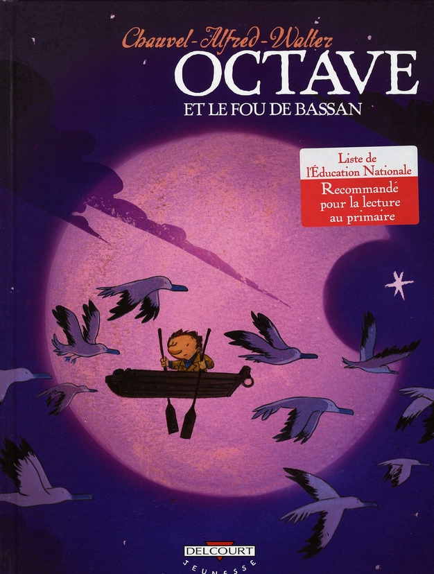 Octave Tome 4 : Octave et le fou de Bassan