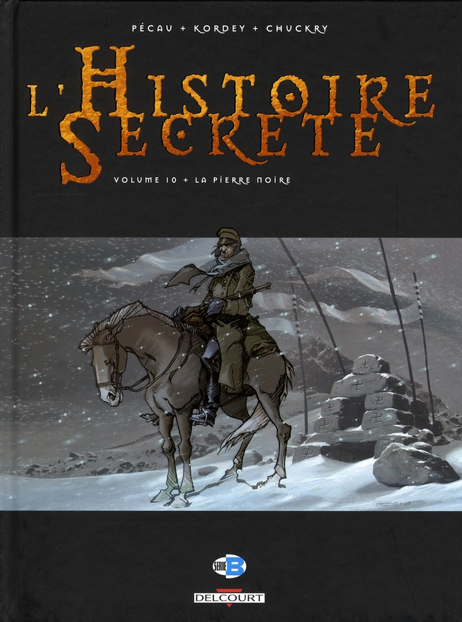 L'Histoire Secrète Tome 10 : La pierre noire