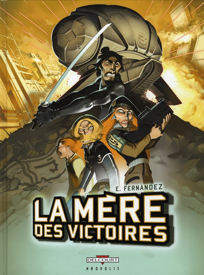 La mère des victoires