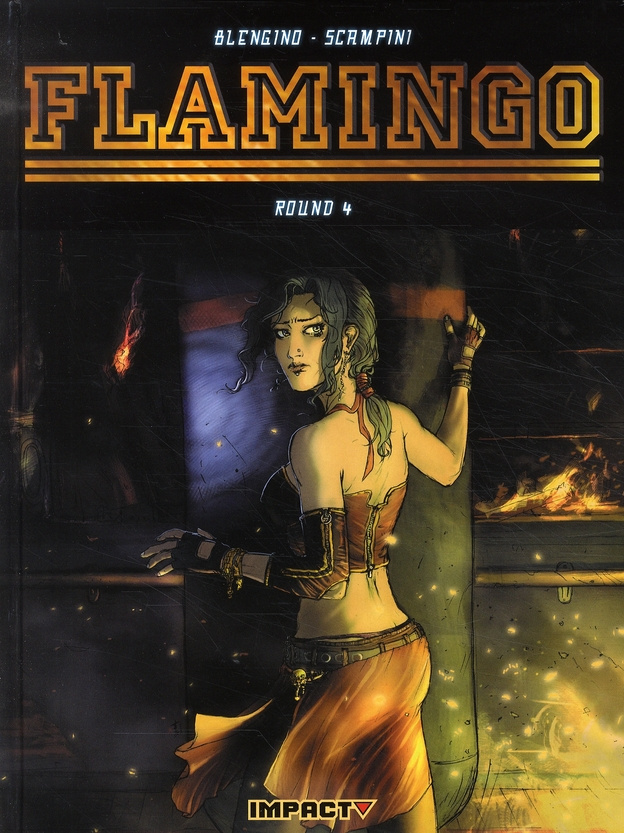 Flamingo Tome 4 : Perdants et vaincus