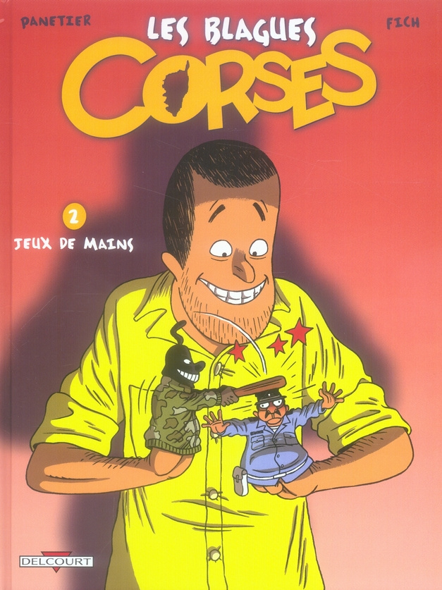 Les blagues corses Tome 2 : Jeux de mains