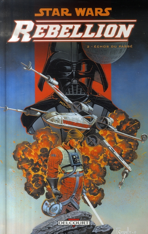 Star Wars Rébellion Tome 2 : Echos du passé