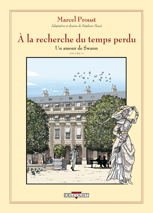 A la recherche du temps perdu - Du côté de chez Swann : Un amour de Swann Tome 2
