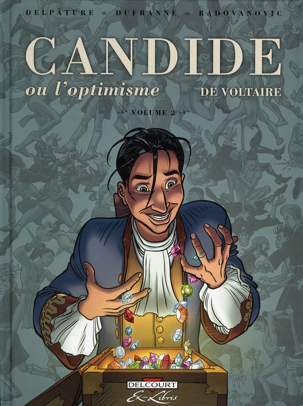 Candide ou l'optimisme de Voltaire Tome 2