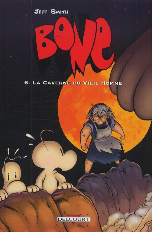 Bone Tome 6 : La caverne du vieil homme