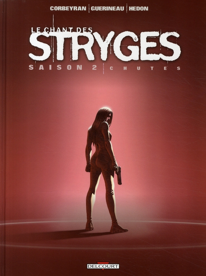 Le chant des Stryges Tome 12 (Saison 2) : Chutes