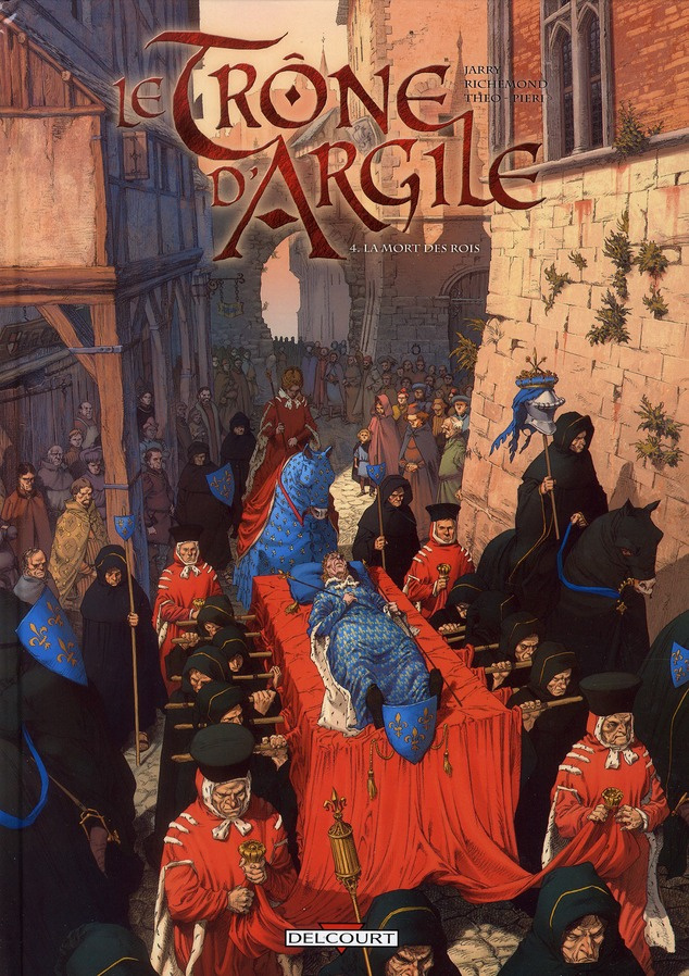 Le Trône d'Argile Tome 4 : La Mort des Rois