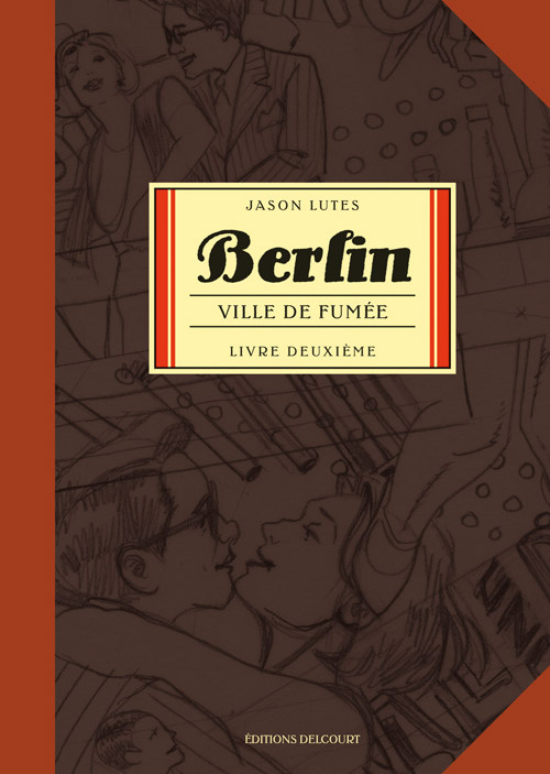 Berlin Tome 2 : Ville de fumée