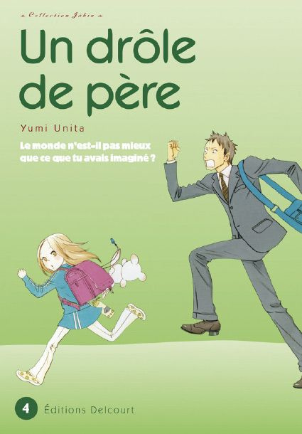 Un drôle de père Tome 4