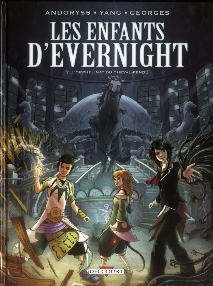 Les enfants d'Evernight Tome 2 : L'orphelinat du cheval-pendu