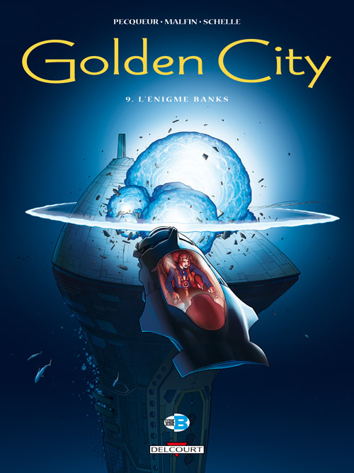 Golden City Tome 9 : L'énigme Banks