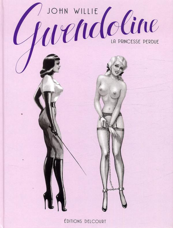 Gwendoline : La princesse perdue