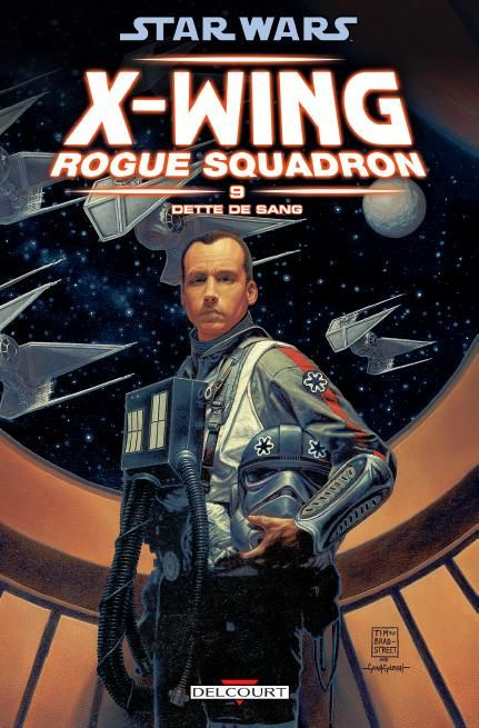 Star Wars X-Wing Rogue Squadron Tome 9 : Dette de sang