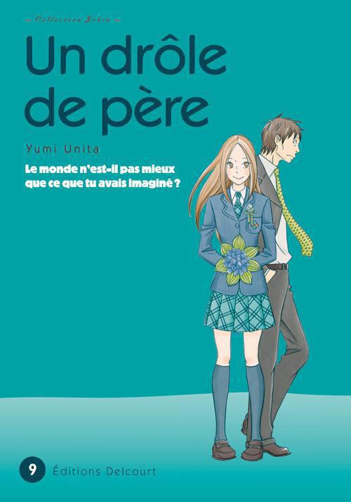 Un drôle de père Tome 9