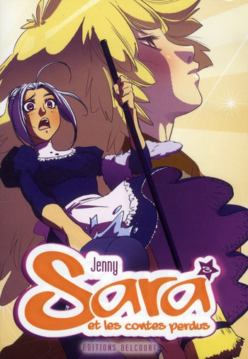 Sara et les contes perdus Tome 3