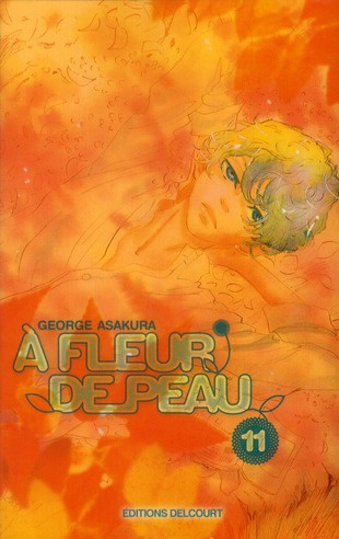 A fleur de peau Tome 11