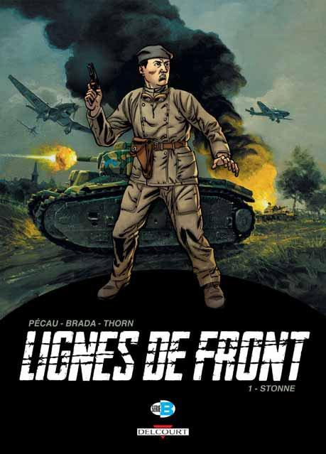 Lignes de front Tome 1 : Stonne