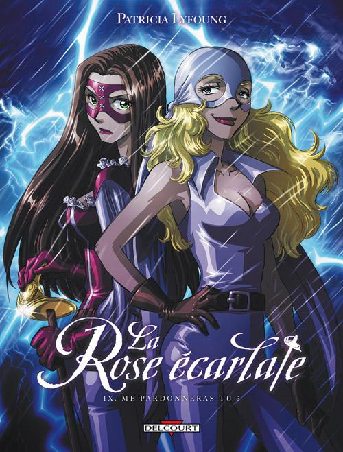 La Rose écarlate Tome 9 : Me pardonneras-tu ?