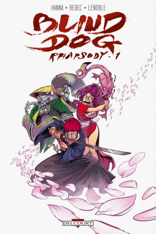 Blind Dog Rhapsody Tome 1