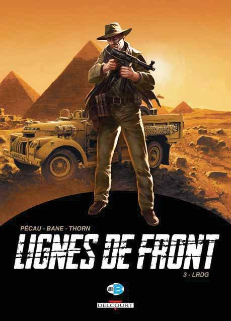 Lignes de front Tome 3 : LRDG