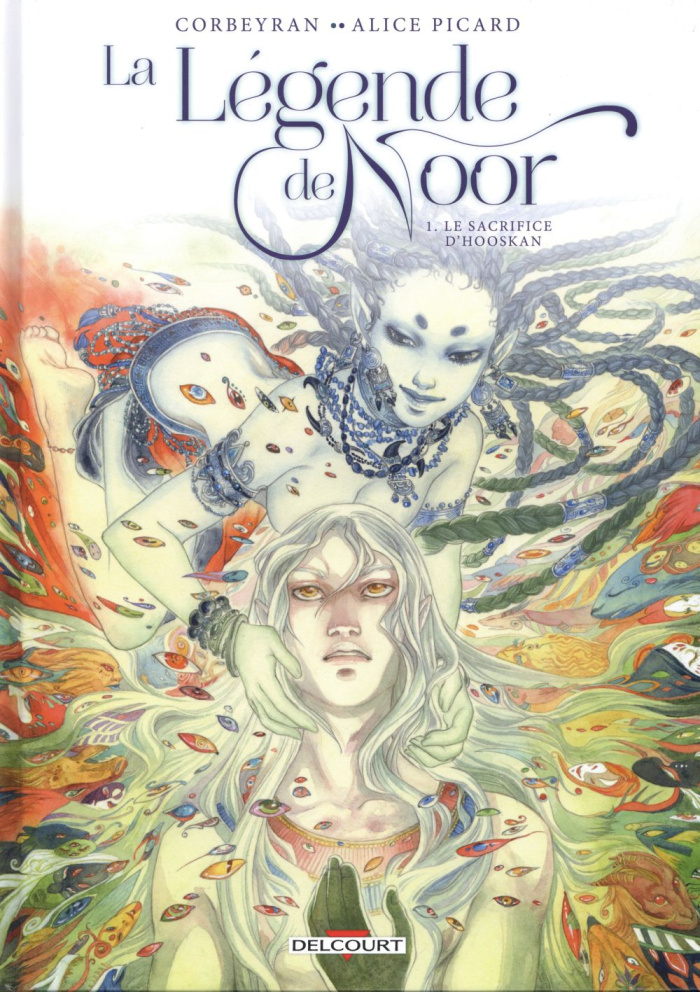 La légende de Noor Tome 1 : Le sacrifice d'Hooskan