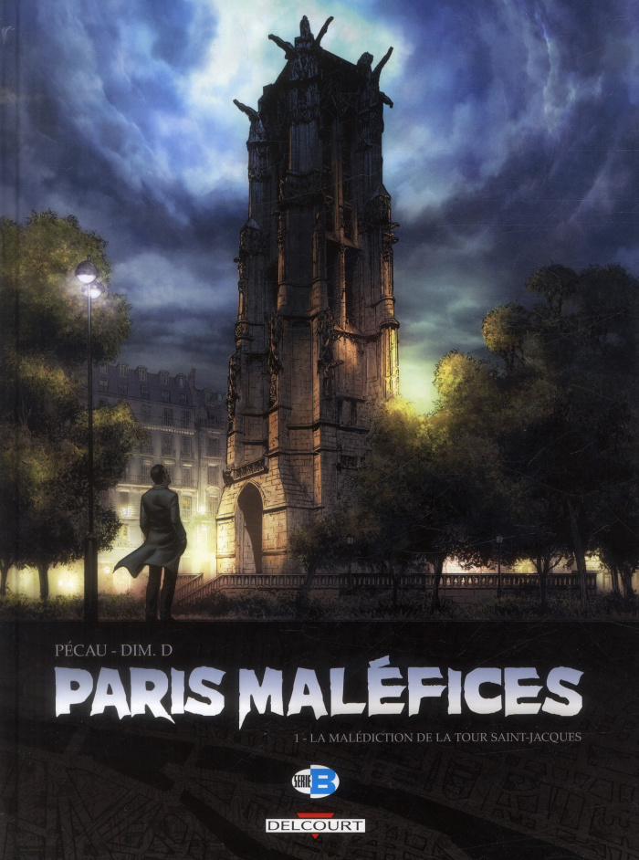 Paris maléfices Tome 1 : La malédiction de la tour Saint-Jacques