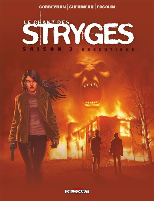 Le chant des Stryges Tome 16 (saison 3) : Exécutions