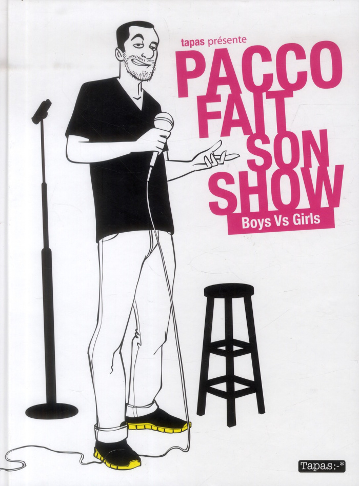 Pacco fait son show. Boys Vs Girls