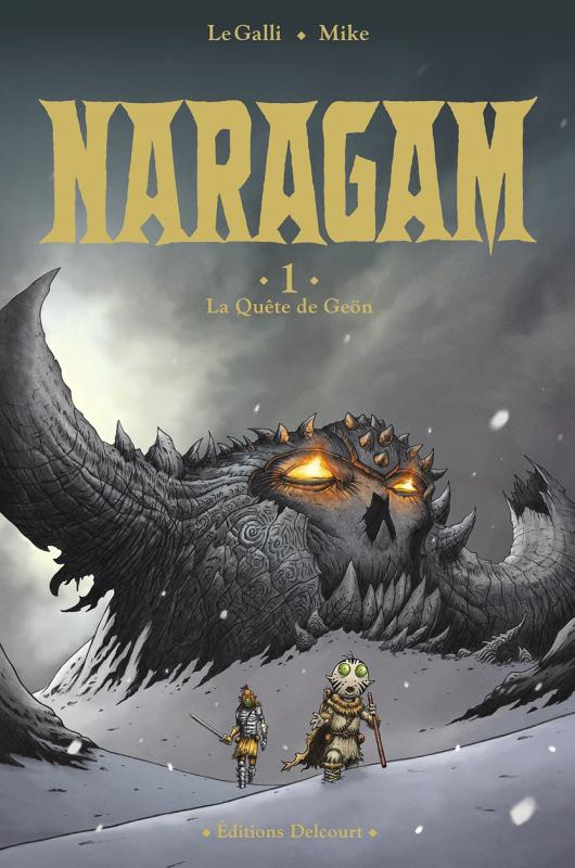 Naragam Tome 1 : La quête de Geön