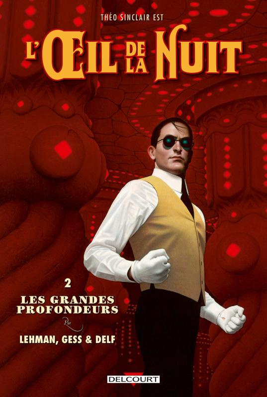 L'oeil de la nuit Tome 2 : Les grandes profondeurs