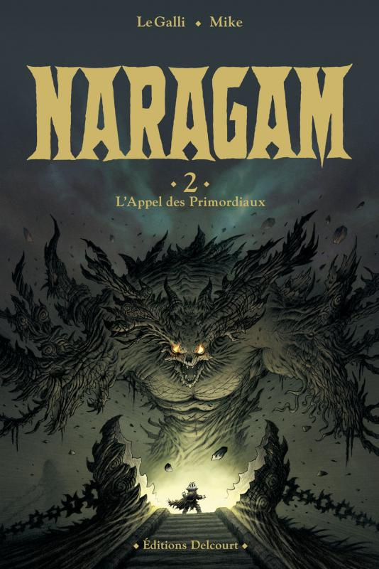Naragam Tome 2 : L'Appel des Primordiaux