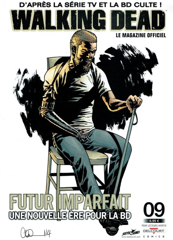Walking Dead - Le magazine officiel N° 9 : Futur imparfait. Une nouvelle ère pour la BD