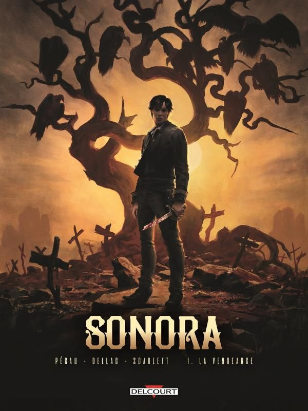 Sonora Tome 1 : La vengeance
