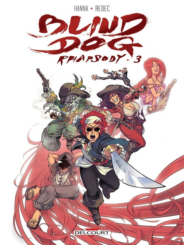 Blind Dog Rhapsody Tome 3