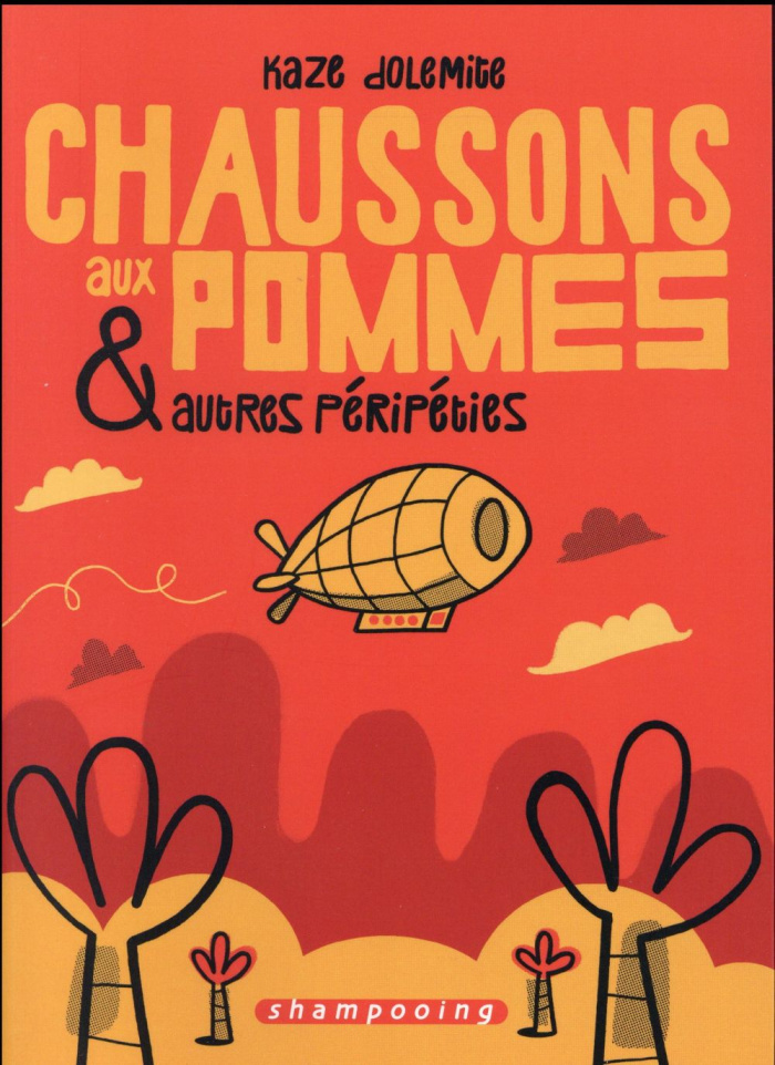 Chaussons aux pommes et autres péripéties