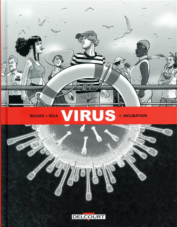 Virus Tome 1 : Incubation