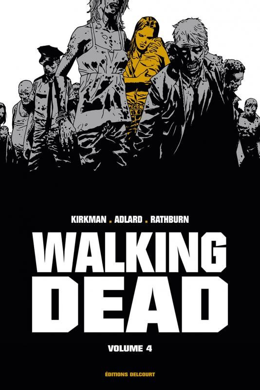 Walking Dead Prestige Tome 4