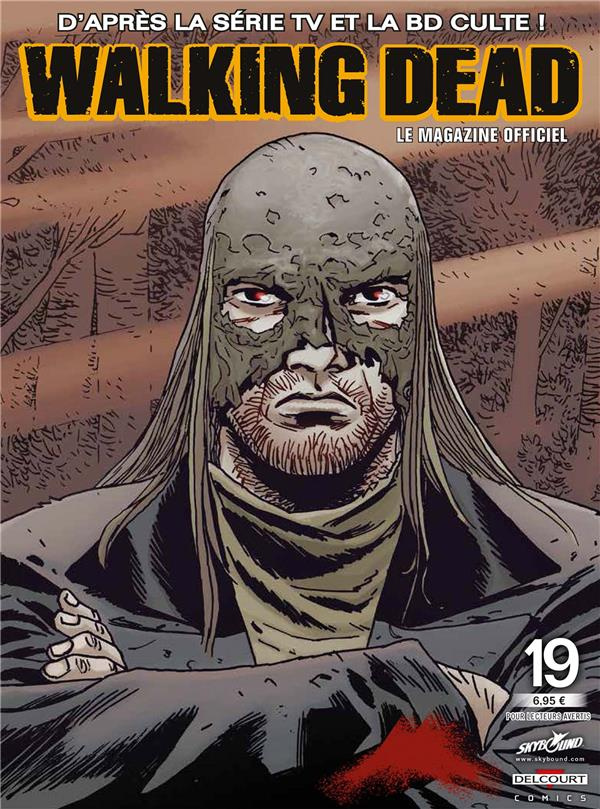 Walking Dead - Le magazine officiel/19/