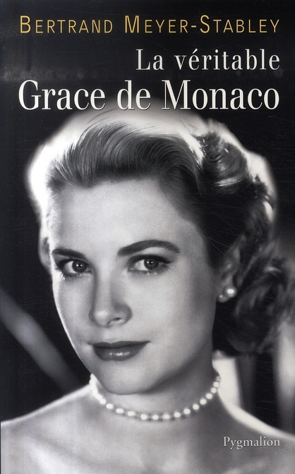 La véritable Grace de Monaco
