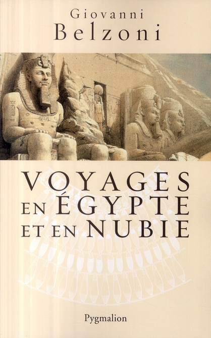 Voyages en Egypte et en Nubie