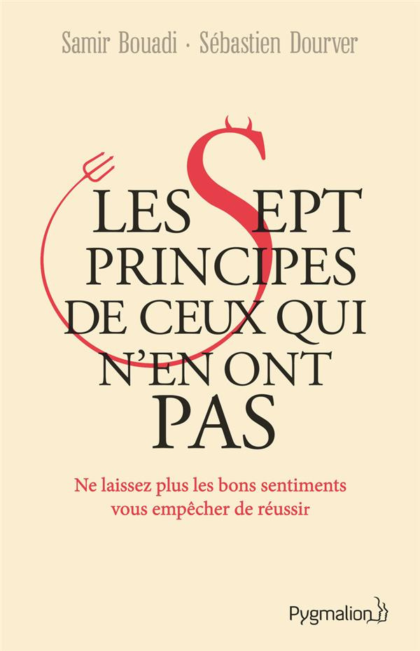 Les Sept principes de ceux qui n'en ont pas